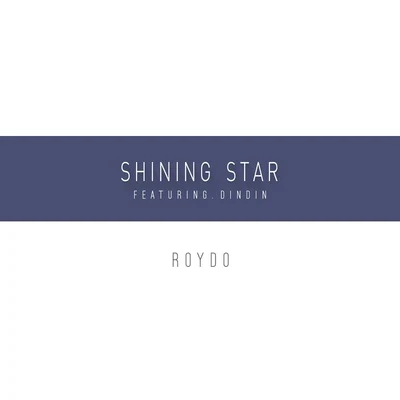 RoydoShining Star