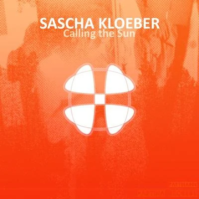 Just KarlSascha KloeberCalling The Sun