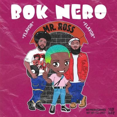 Bok NeroMr. Ross (feat. Jahlil Beats)