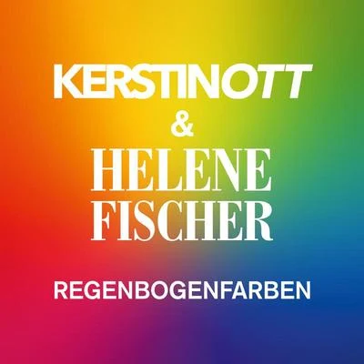 Naturally 7/Helene FischerRegenbogenfarben