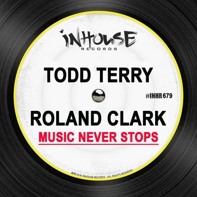 Todd Terry/GypsymenMusic Never Stops