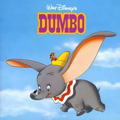 Oliver WallaceDumbo (Soundtrack from the Motion Picture)