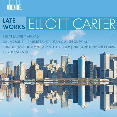 Pierre-Laurent AimardCarter: Late Works