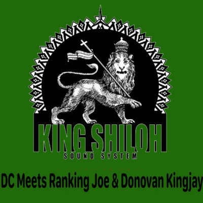 Dub Club/Brigadier Jerry/Ranking Joe/Lone RangerDC Meets Ranking Joe Donovan Kingjay