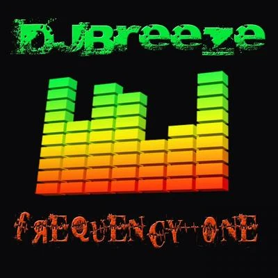 DJ BreezeFrequency One