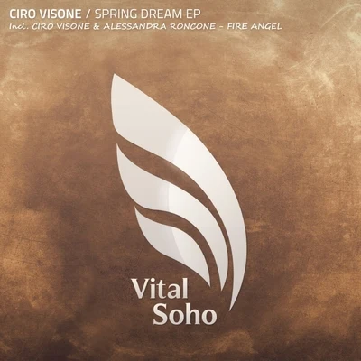 Ciro VisoneSara PollinoSpring Dream EP