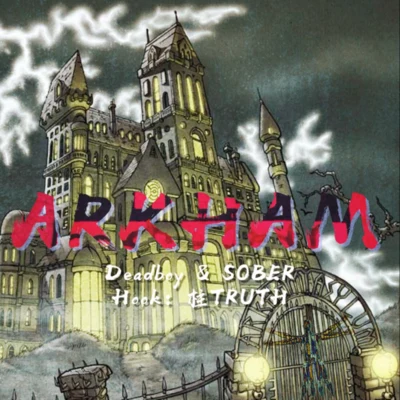 SuperSober阿克漢姆 (Arkham)