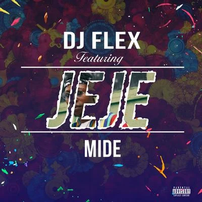 M.O.B/DJ FlexJeJe (Feat. Mide)