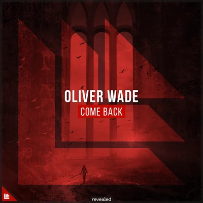 Oliver WadeCome Back