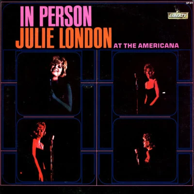 Joe McCoy/Julie LondonIn Person At The Americana