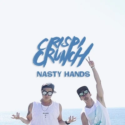 Crispi Crunch/Ferry나쁜손 (Nasty Hands)