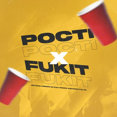 DJ BLPocti Pocti X Fukit Fukit