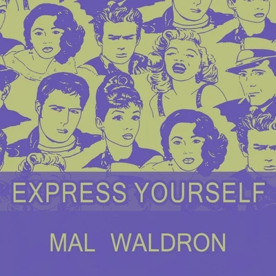 Mal WaldronExpress Yourself