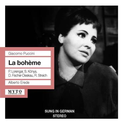 Orchestra del Teatro Regio/Alberto Erede/Renato Cioni/Margherita RobertiPUCCINI, G.: Bohème (La) [Opera] (Sung in German) (Lorengar, Kónya, Fischer-Dieskau, Streich, Berlin Staatskapelle, Erede) (1960)