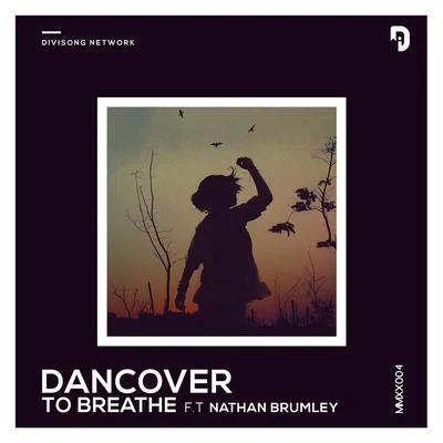 Nathan BrumleyNURIITo Breathe