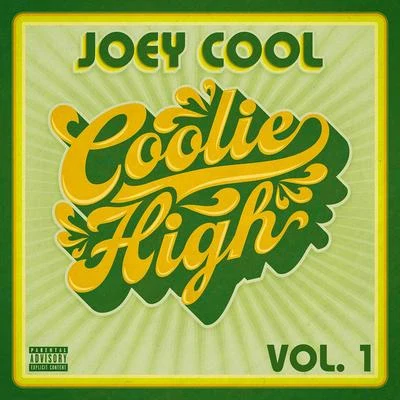 Joey CoolCoolie High, Vol. 1