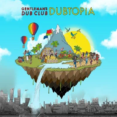 Gentlemans Dub ClubDubtopia