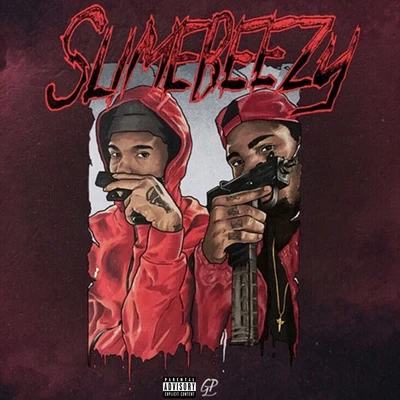 Slimesito/Nutso Thugn/FluhkunxhkosSlimebeezy