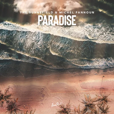 Karsten Belt/Michel Fannoun/The SunnefieldParadise