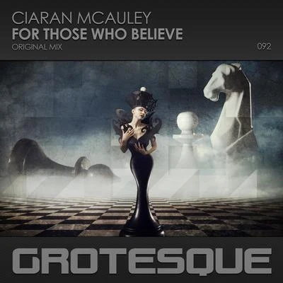 Ciaran McAuleyFor Those Who Believe