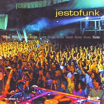 Jestofunk/Sara Lov/Quintino & BlasterjaxxLive