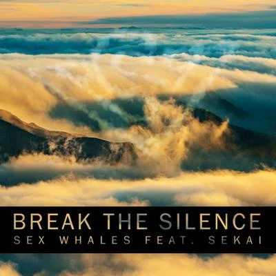 WhalesRiot TenMegan StokesBreak the Silence