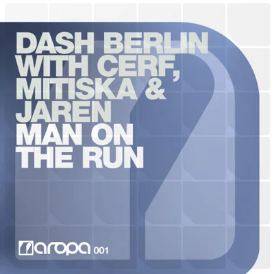 Cerf, Mitiska & JarenMan On The Run