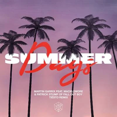 Patrick StumpSummer Days (Tiësto Remix)