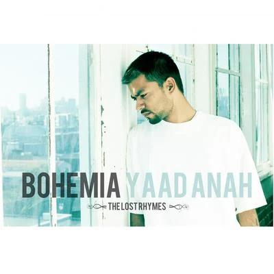 BohemiaYaad Anah