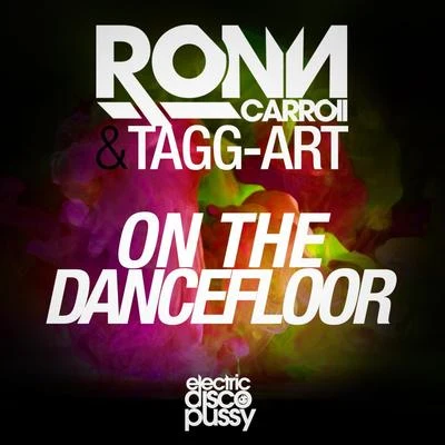 Ronn Carroll/Mona LisaOn the Dancefloor