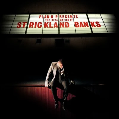 Plan BThe Defamation of Strickland Banks