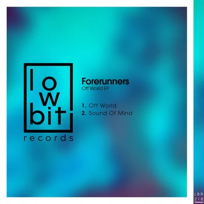 Forerunners/Eleven.Five/Sound QuelleOff World