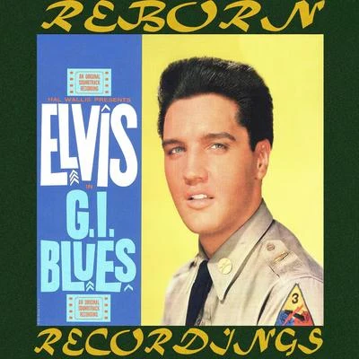 Elvis PresleyG.I. Blues (HD Remastered)