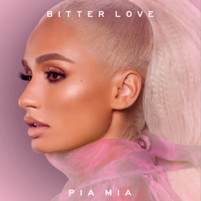 Pia MiaBitter Love