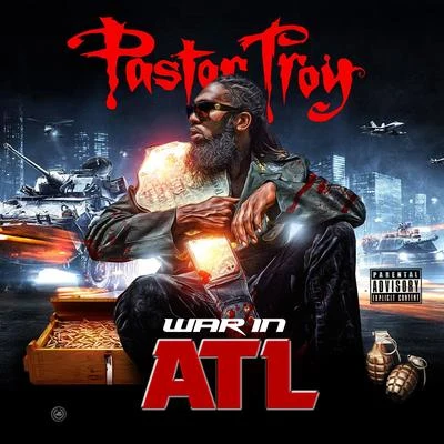 Pastor TroyWar in Atl