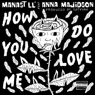 Anna MajidsonroseauxHow Do You Love Me