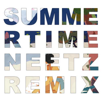 小袋成彬Summertime (Neetz Remix)