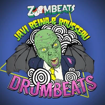 Javi Reina/Jonny RoseDrumbeats