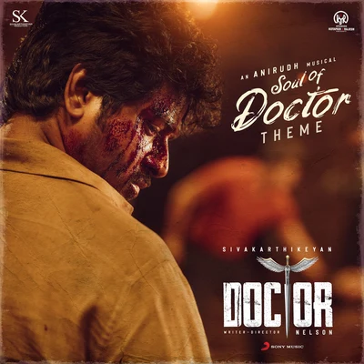 Anirudh Ravichander/Sid SriramSoul of Doctor (Theme) (From "Doctor")