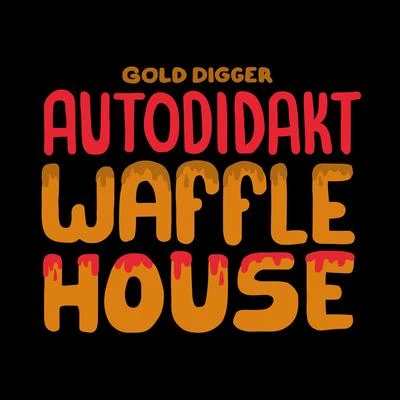 AutodidaktProxyWaffle House