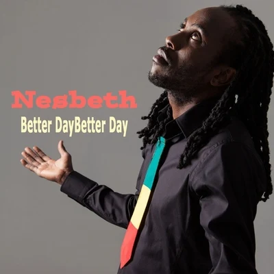 NesbethBetter Day (Deluxe Version)