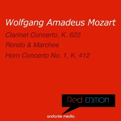 Mozart Festival OrchestraLondon Festival OrchestraKurt RedelRed Edition - Mozart: Clarinet Concerto, K. 622 & Horn Concerto No. 1, K. 412