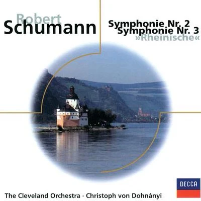 The Cleveland Orchestra/Vladimir AshkenazySchumann: Sinfonien Nr.2, Op.61 & Nr.3, Op.97 "Rheinische"