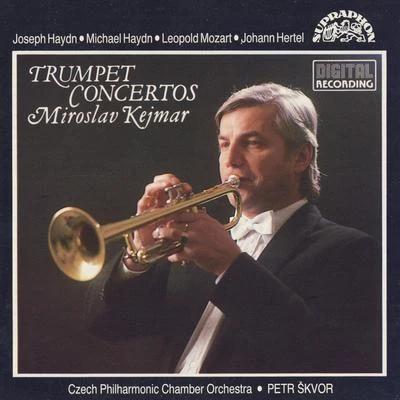 Miroslav KejmarJaromír NohejlFrantišek MaxiánDalibor Ctibor VačkářJiří RůžičkaPrague Percussion Instruments EnsembleJiří HudecHaydn: Trumpet Concertos