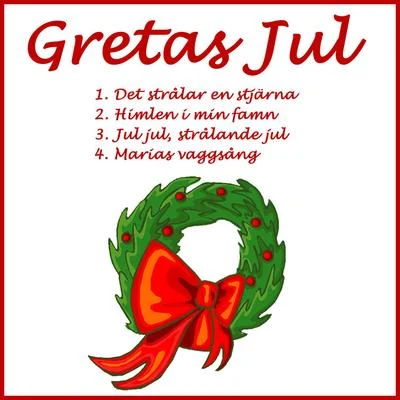 Greta/IlsaGretas Jul