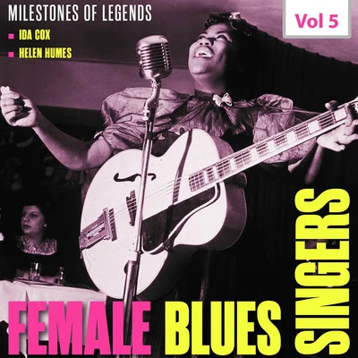 Ilona Knopfler/Ralph Penland/Teddy Edwards/Gerald Wilson Orchestra/Oscar Brown Jr/Paul Kreibich/Oscar Brashear/Sean Jones/Oscar Brown, Jr./Tony DumasMilestones of Legends - Female Blues Singers, Vol. 5