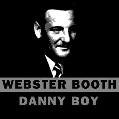 Webster Booth/Drummond Bell/Philharmonic OrchestraDanny Boy