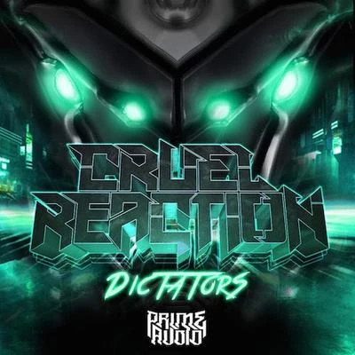 Cruel ReactionSavidDictators EP