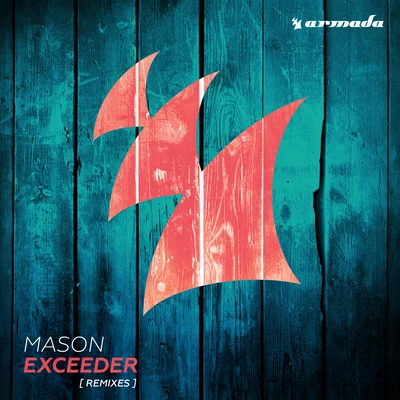 Mason/BetokoExceeder (Remixes)