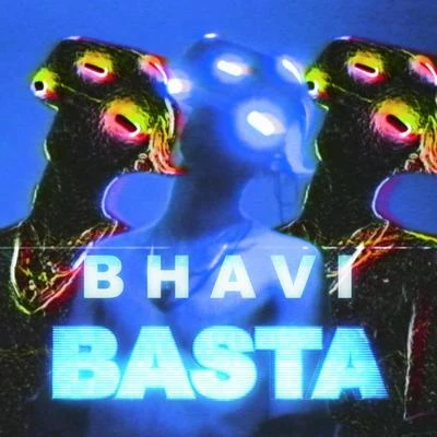 BhaviBasta